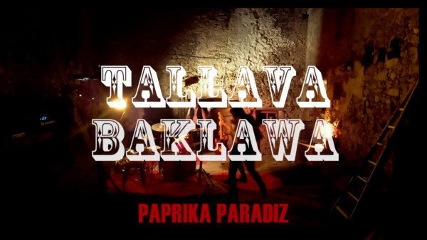 "Paprika Paradiz" Tallava Baklawa