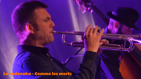 Lo Radzouka - Comme les morts